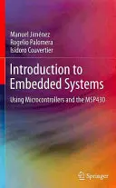 Introduction aux systèmes embarqués : Utilisation des microcontrôleurs et du Msp430 - Introduction to Embedded Systems: Using Microcontrollers and the Msp430