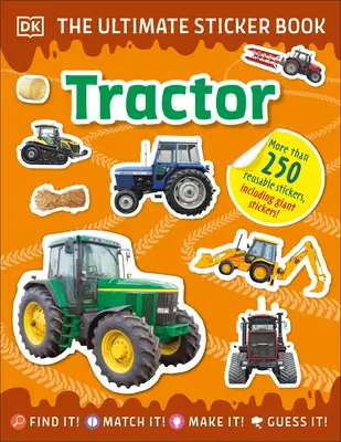 Le livre d'autocollants Ultimate Tractor - The Ultimate Sticker Book Tractor