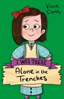 Seul dans les tranchées - Alone in the Trenches