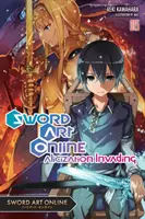 Sword Art Online 15 (Light Novel) : Alicization Invading - Sword Art Online 15 (Light Novel): Alicization Invading