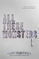 Tous ces monstres - All These Monsters