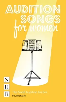 Chansons d'audition pour femmes - Audition Songs for Women