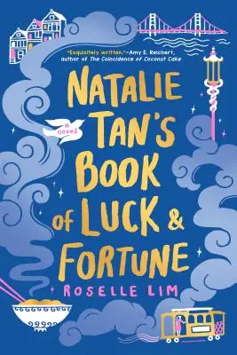 Le livre de la chance et de la fortune de Natalie Tan - Natalie Tan's Book of Luck and Fortune