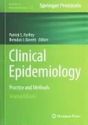 Épidémiologie clinique : Pratique et méthodes - Clinical Epidemiology: Practice and Methods