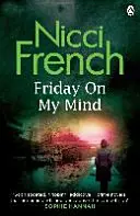 Friday on My Mind - Un roman de Frieda Klein (Livre 5) - Friday on My Mind - A Frieda Klein Novel (Book 5)