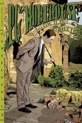 Laissez-le à Psmith - Leave It to Psmith