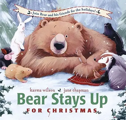 L'ours reste debout pour Noël - Bear Stays Up for Christmas