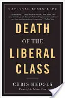 La mort de la classe libérale - Death of the Liberal Class