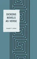 Les romans de Dickens en vers - Dickens Novels as Verse