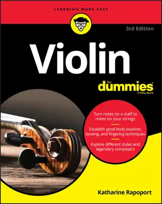 Le violon pour les nuls : livre + instruction vidéo et audio en ligne - Violin for Dummies: Book + Online Video and Audio Instruction