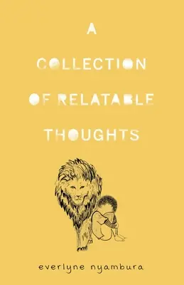 Une collection de réflexions pertinentes - A Collection of Relatable Thoughts