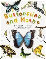 Butterflies and Moths - Explorer la nature avec des faits et des activités amusants - Butterflies and Moths - Explore Nature with Fun Facts and Activities
