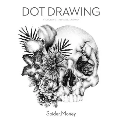 Dot Drawing (dessin de points) : Une fusion de la broderie et de l'ornementation - Dot Drawing: A Fusion of Stippling and Ornament