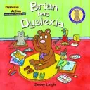 Brian est dyslexique - Brian had Dyslexia