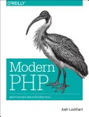 PHP moderne : Nouvelles fonctionnalités et bonnes pratiques - Modern PHP: New Features and Good Practices