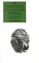 Mémoires d'un officier d'infanterie - Memoirs of an Infantry Officer