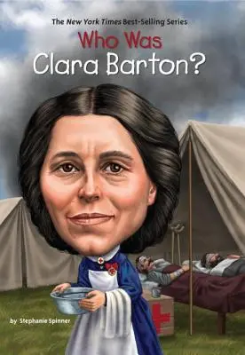 Qui était Clara Barton ? - Who Was Clara Barton?