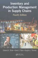 Gestion des stocks et de la production dans les chaînes d'approvisionnement - Inventory and Production Management in Supply Chains