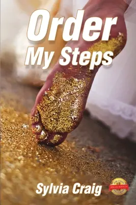 Ordonnez mes pas - Order My Steps