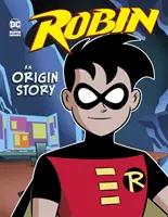 Robin - Une histoire d'origine (Dahl Michael (Auteur)) - Robin - An Origin Story (Dahl Michael (Author))