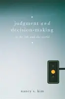 Jugement et prise de décision : En laboratoire et dans le monde - Judgment and Decision-Making: In the Lab and the World