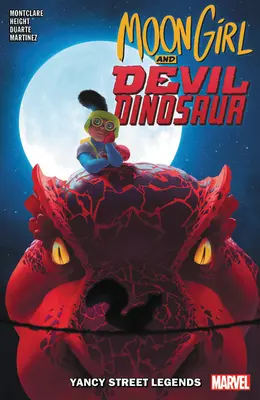 Moon Girl et Devil Dinosaur Vol. 8 : Légendes de Yancy Street - Moon Girl and Devil Dinosaur Vol. 8: Yancy Street Legends