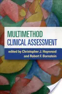 L'évaluation clinique multiméthode - Multimethod Clinical Assessment