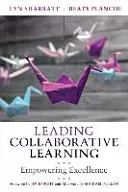 Diriger l'apprentissage collaboratif : Favoriser l'excellence - Leading Collaborative Learning: Empowering Excellence