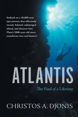 L'Atlantide : la découverte d'une vie - Atlantis: The Find of a Lifetime