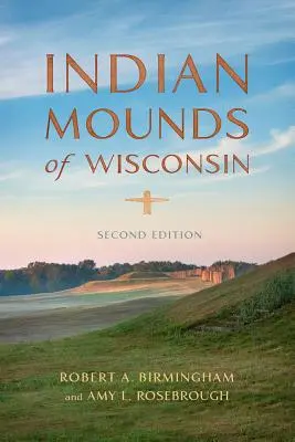 Tertres indiens du Wisconsin - Indian Mounds of Wisconsin
