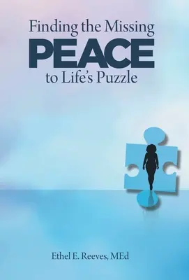 Trouver la paix qui manque au puzzle de la vie - Finding the Missing Peace to Life's Puzzle