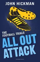 Essais de football : L'attaque à outrance - Football Trials: All Out Attack