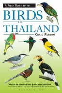 Guide de terrain des oiseaux de Thaïlande - Field Guide to the Birds of Thailand