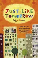 Comme demain (Guene Faiza (Auteur)) - Just Like Tomorrow (Guene Faiza (Author))