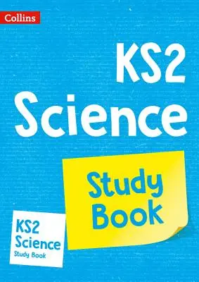 KS2 Science Study Book - Idéal pour une utilisation à la maison - KS2 Science Study Book - Ideal for Use at Home