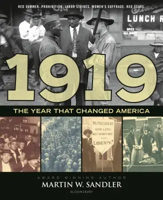 1919, l'année qui a changé l'Amérique - 1919 the Year That Changed America