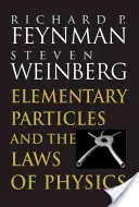 Les particules élémentaires et les lois de la physique - Elementary Particles and the Laws of Physics