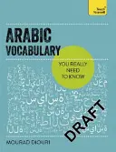 Vocabulaire arabe essentiel : Un manuel des termes essentiels - Essential Arabic Vocabulary: A Handbook of Core Terms