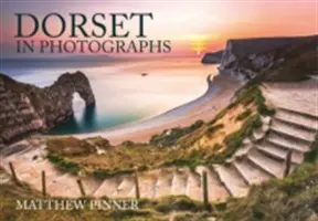 Le Dorset en photos - Dorset in Photographs