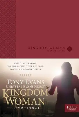 Le dévouement de la femme du Royaume : L'inspiration quotidienne pour embrasser votre but, votre pouvoir et vos possibilités - Kingdom Woman Devotional: Daily Inspiration for Embracing Your Purpose, Power, and Possibilities