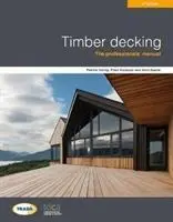 Terrasses en bois 3e édition - Timber decking 3rd edition