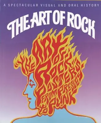 L'art du rock : Les affiches de Presley au Punk - The Art of Rock: Posters from Presley to Punk