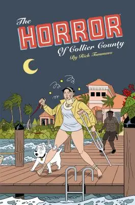 L'horreur du comté de Collier (édition du 20e anniversaire) - The Horror of Collier County (20th Anniversary Edition)