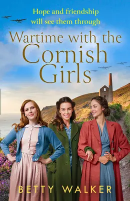 La guerre avec les filles de Cornouailles (les filles de Cornouailles) - Wartime with the Cornish Girls (the Cornish Girls)