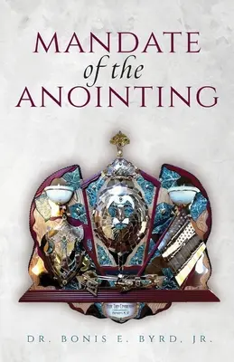 Mandat de l'Onction - Mandate of the Anointing