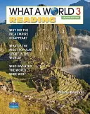 What a World Reading 3 : Amazing Stories from Around the Globe (en anglais) - What a World Reading 3: Amazing Stories from Around the Globe