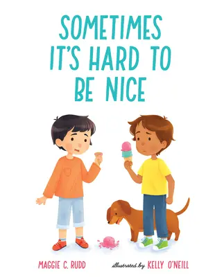 Il est parfois difficile d'être gentil - Sometimes It's Hard to Be Nice