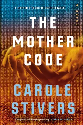 Le code de la mère - The Mother Code