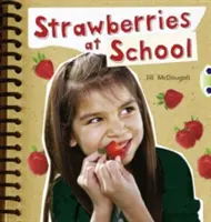 Bug Club Non fiction Orange A/1A Les fraises à l'école 6-pack - Bug Club Non-fiction Orange A/1A Strawberries at School 6-pack