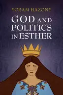 Dieu et la politique dans Esther - God and Politics in Esther